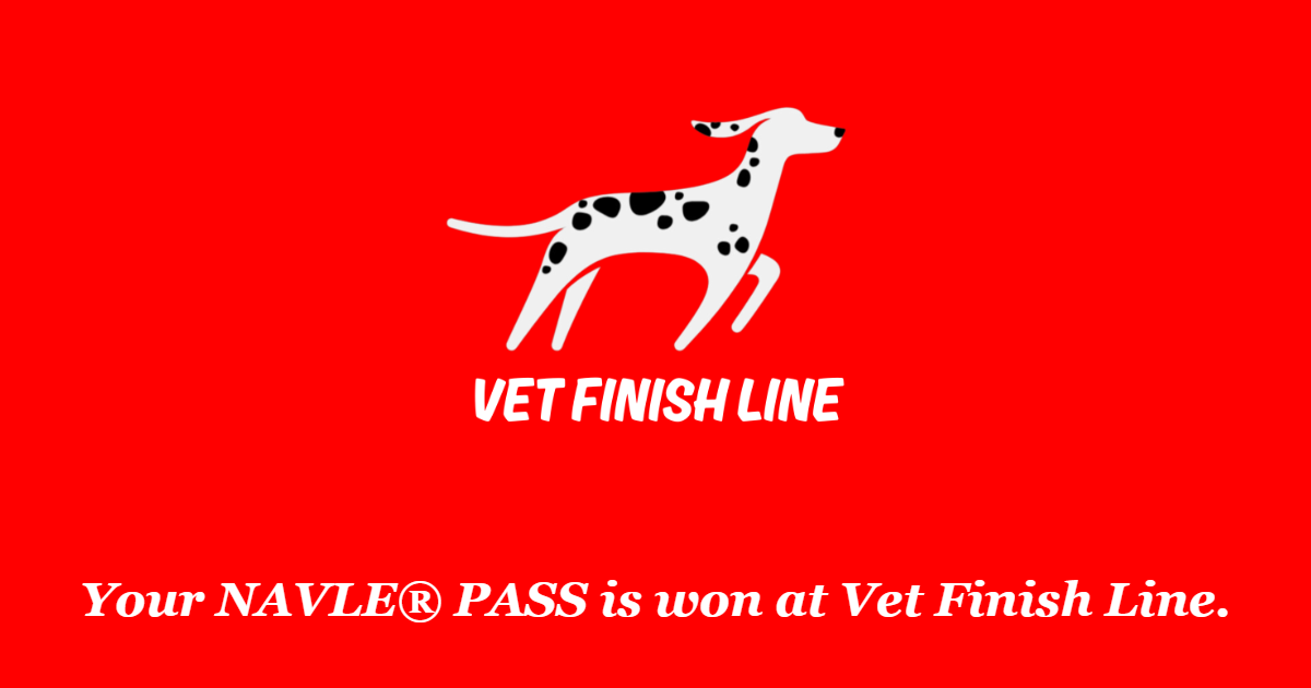 Your NAVLE® PASS is won at Vet Finish Line